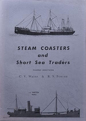 Steam Coasters and Short Sea Traders