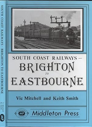 South Coast Railways - Brighton to Eastbourne
