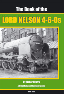 The Book of the Lord Nelson 4-6-0s 