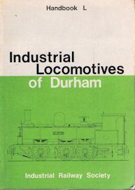 Industrial Locomotives of Durham