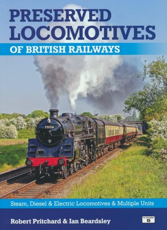 Preserved Locomotives of British Railways 19th edition