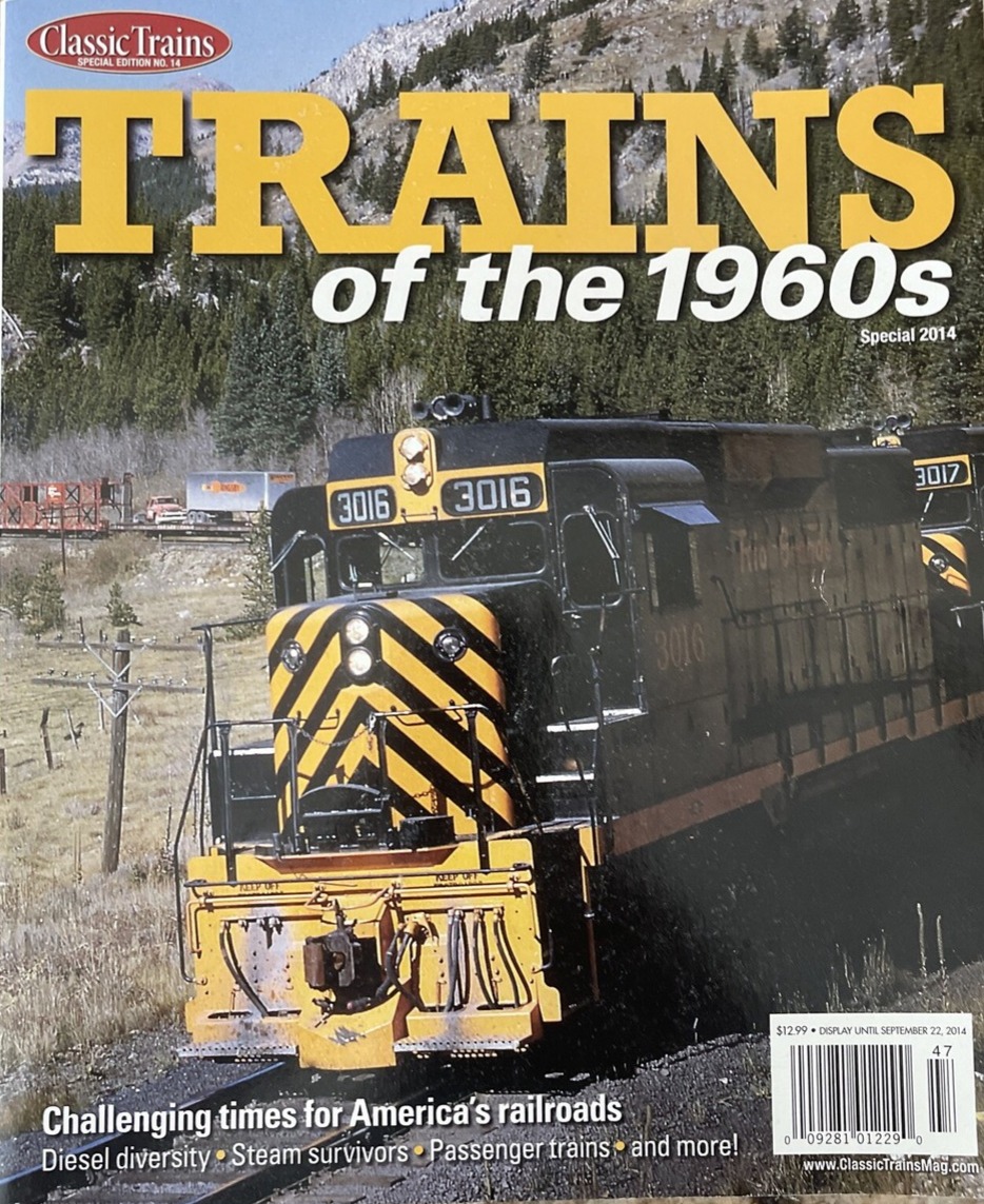 Classic Trains Special Edition No. 14 - Trains of the 1960s