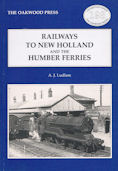 Railways to New Holland and the Humber Ferries