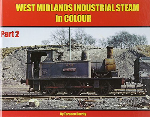 West Midlands Industrial Steam in Colour 2