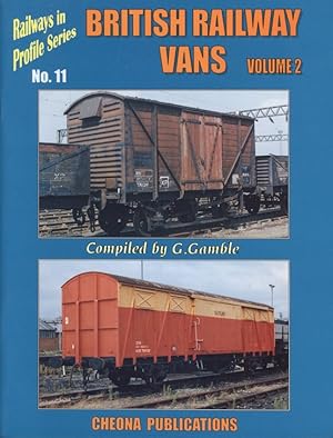 Railway in Profile Series British Railway Vans, Volume 2 No. 11