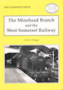 The Minehead Branch and the West Somerset Railway