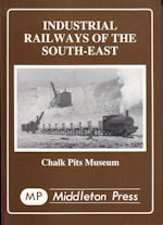 Industrial Railways of the South-East