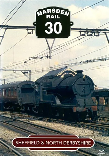Marsden Rail 30 - Sheffield & North Derbyshire