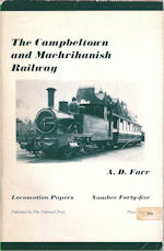 The Campbeltown and Machrihanish Light Railway